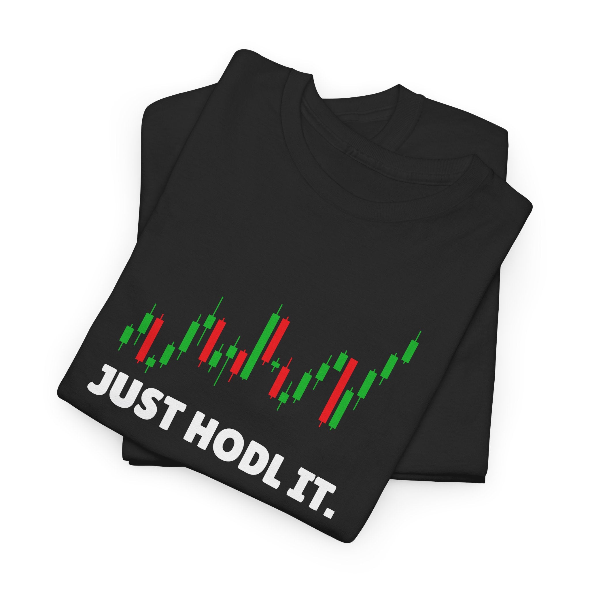 Just Hodl It Tee
