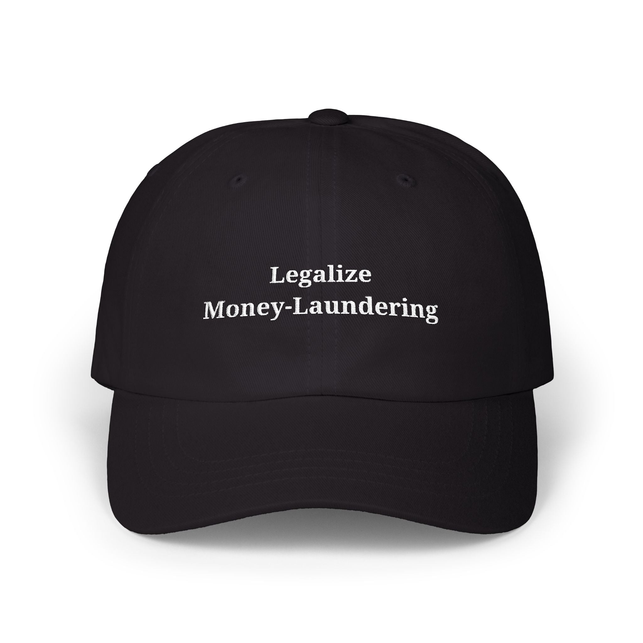 Legalize Money-Laundering Cap